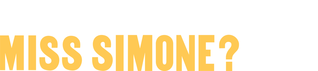 What Happened, Miss Simone?