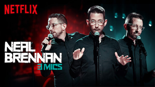 Neal Brennan: 3 Mics