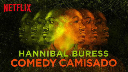 Hannibal Buress: Comedy Camisado