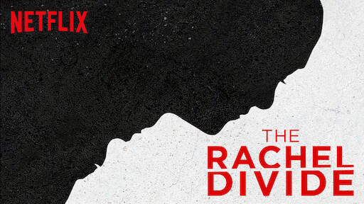 The Rachel Divide